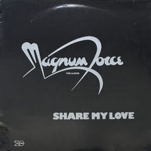 画像をギャラリービューアに読み込む, MAGNUM FORCE / SHARE MY LOVE
