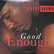 画像をギャラリービューアに読み込む, BOBBY BROWN / GOOD ENOUGH
