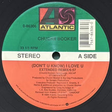 画像をギャラリービューアに読み込む, CHUCKII BOOKER / (DON'T U KNOW) I LOVE YOU
