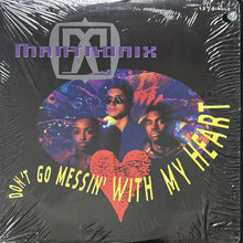 画像をギャラリービューアに読み込む, MANTRONIX / DON'T GO MESSIN' WITH MY HEART

