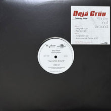 画像をギャラリービューアに読み込む, DEJA GRUV featuring RAKIM / YOU'RE NOT AROUND
