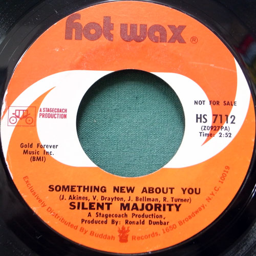 SILENT MAJORITY / SOMETHING NEW ABOUT YOU