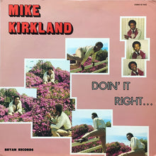 画像をギャラリービューアに読み込む, MIKE KIRKLAND/  DOIN&#39; IT RIGHT
