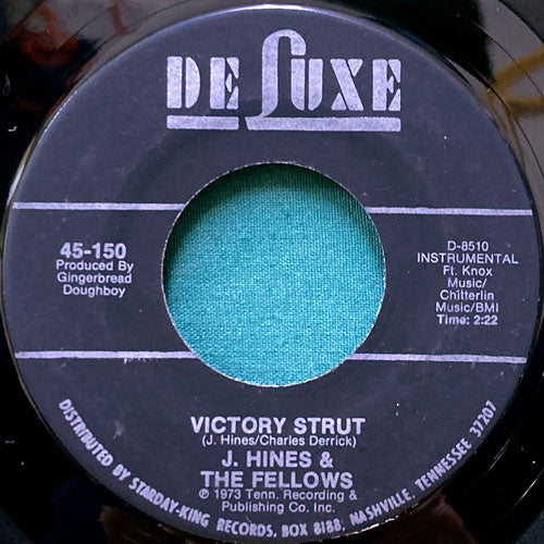 J. HINES & THE FELLOWS / VICTORY STRUT/CAMELOT TIME