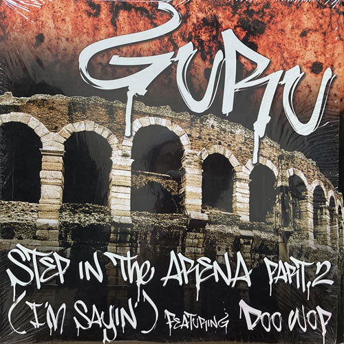 GURU / STEP IN THE ARENA PART 2 (I'M SAYIN')