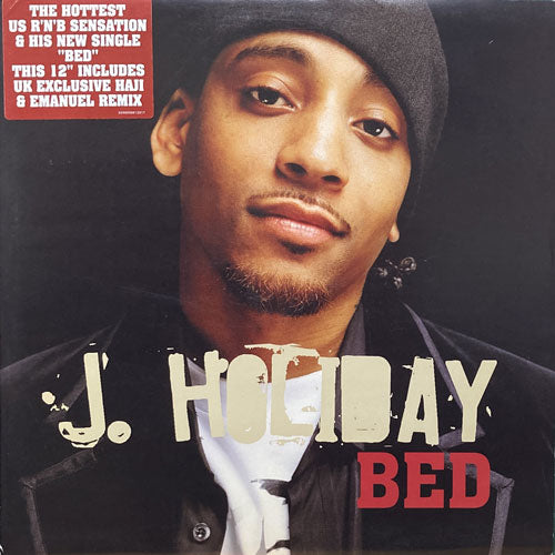 J. HOLIDAY / BED