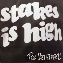 画像をギャラリービューアに読み込む, DE LA SOUL / STAKES IS HIGH
