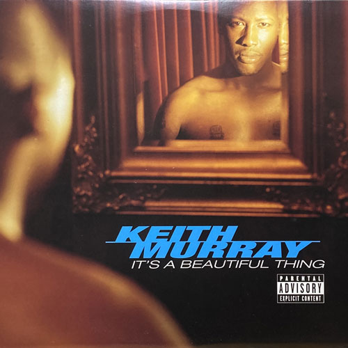 KEITH MURRAY / IT'S A BEAUTIFUL THING