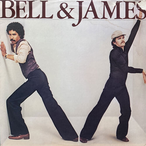 BELL & JAMES / BELL & JAMES