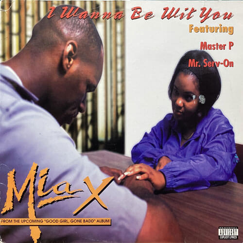 MIA X / I WANNA BE WIT YOU/GHETTO TIES/I'M BOUT IT, BOUT IT