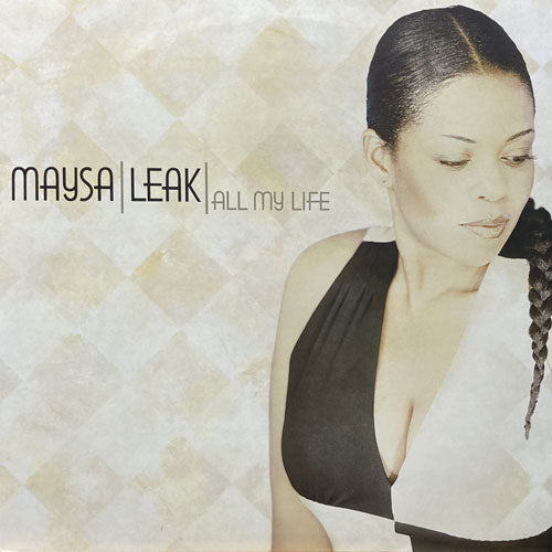 MAYSA LEAK / ALL MY LIFE