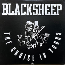 画像をギャラリービューアに読み込む, BLACK SHEEP / THE CHOICE IS YOURS/HAVE U.N.E. PULL
