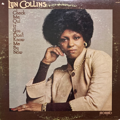 洋楽 LYN COLLINS / CHECK ME OUT IF YOU DON'T LYN COLLINS / CHECK ME OUT IF YOU DON'T KNOW ME BY NOW