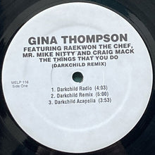 画像をギャラリービューアに読み込む, GINA THOMPSON featuring RAEKWON THE CHEF, MR. MIKE NITTY AND CRAIG MACK / THE THINGS YOU DO (DARKCHILD REMIX)
