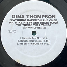 画像をギャラリービューアに読み込む, GINA THOMPSON featuring RAEKWON THE CHEF, MR. MIKE NITTY AND CRAIG MACK / THE THINGS YOU DO (DARKCHILD REMIX)
