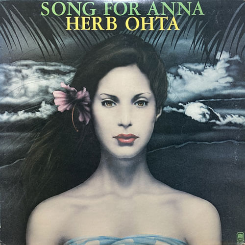 HERB OHTA / SONG FOR ANNA