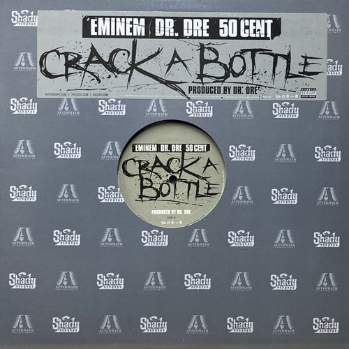 EMINEM featuring DR. DRE & 50 CENT / CRACK A BOTTLE