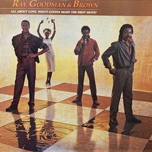 画像をギャラリービューアに読み込む, RAY, GOODMAN &amp; BROWN / ALL ABOUT LOVE, WHO&#39;S GONNA MAKE THE FIRST MOVE?
