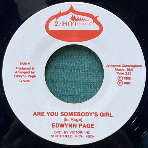 EDWYNN PAGE / ARE YOU SOMEBODY'S GIRL/THE NEW WAVE RAPP