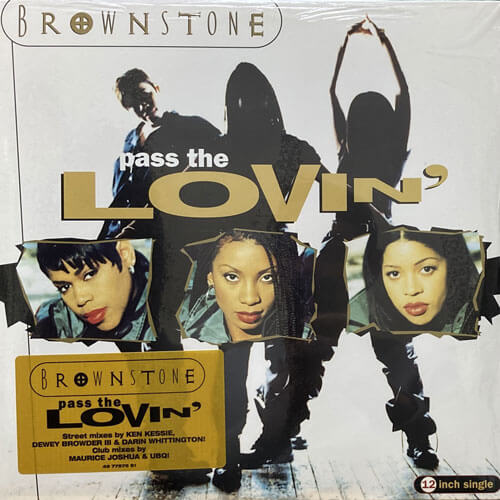 BROWNSTONE / PASS THE LOVIN'