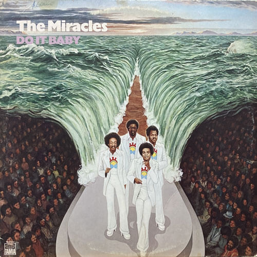 MIRACLES / DO IT BABY