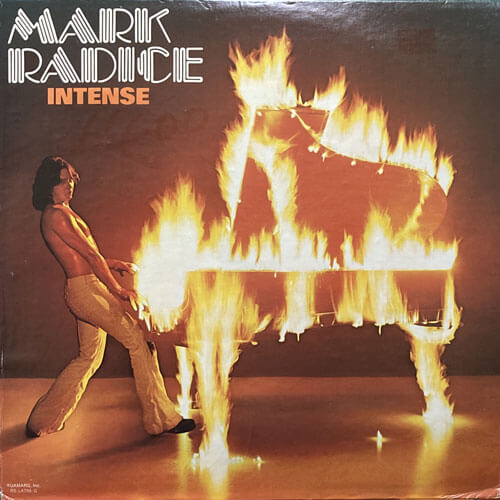 MARK RADICE / INTENSE