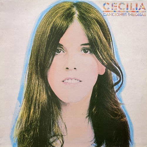 CECILIA / CANCIONES INEDITAS