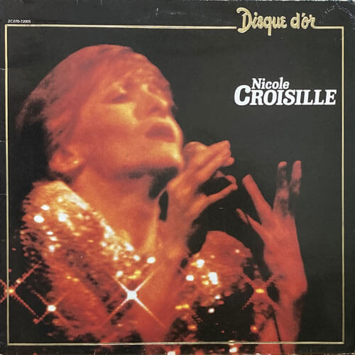 NICOLE CROISILLE / DISQUE D'OR