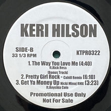 画像をギャラリービューアに読み込む, KERI HILSON / PRETTY GIRL ROCK/THE WAY YOU LOVE ME/GET YA MONEY UP
