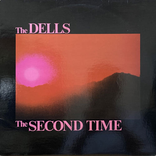 DELLS / THE SECOND TIME