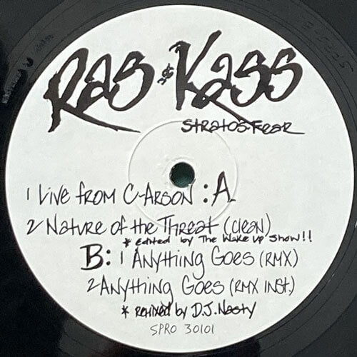 RAS KASS / LIVE FROM C-ARSON/NATURE OF THE THREAT/ANYTHING GOES (REMIX)
