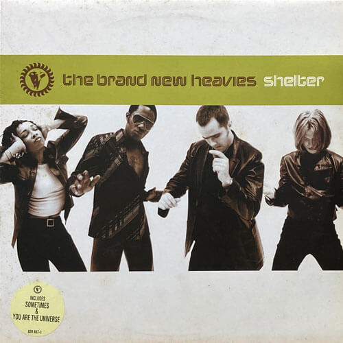 BRAND NEW HEAVIES / SHELTER