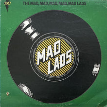 画像をギャラリービューアに読み込む, MAD LADS / THE MAD,MAD,MAD,MAD,MAD, LADS
