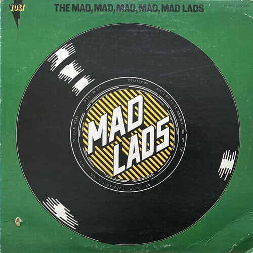 MAD LADS / THE MAD,MAD,MAD,MAD,MAD, LADS