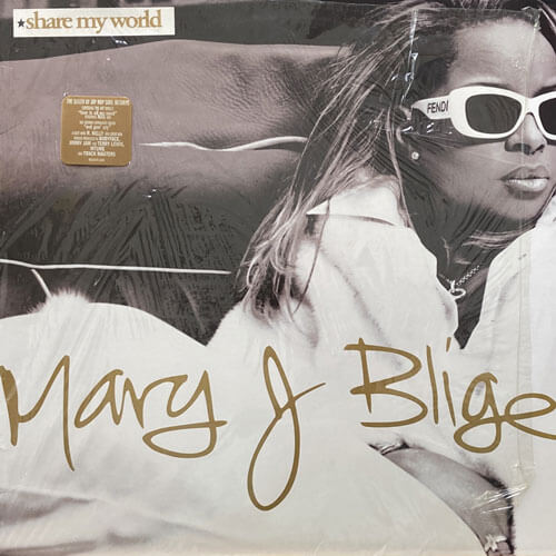 MARY J. BLIGE / SHARE MY WORLD