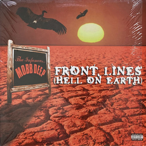 MOBB DEEP / FRONT LINES (HELL ON EARTH)