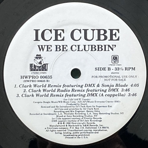 ICE CUBE / WE BE CLUBBIN' – VINYL CHAMBER