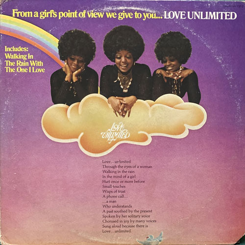 LOVE UNLIMITED / FROM A GIRL'S POINT OF VIEW WE GIVE TO YOU...LOVE UNLIMITED