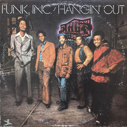 FUNK INC. / HANGIN' OUT