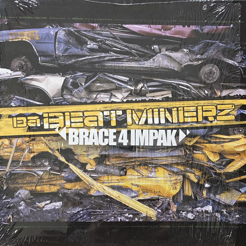 DA BEATMINERZ / BRACE 4 IMPAK