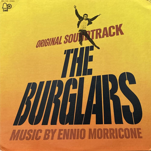 O.S.T. (ENNIO MORRICONE) / THE BURGLARS