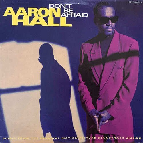 AARON HALL / DON'T BE AFRAID