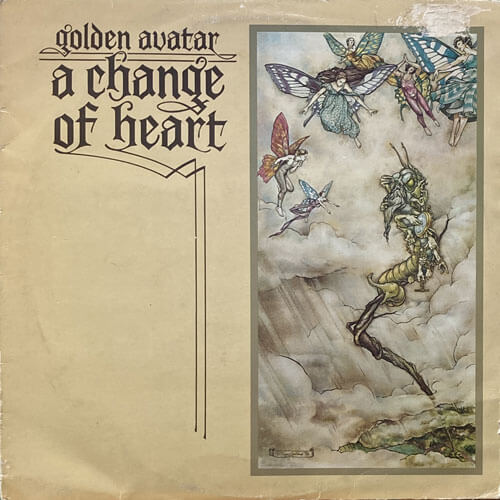 GOLDEN AVATAR / A CHANGE OF HEART