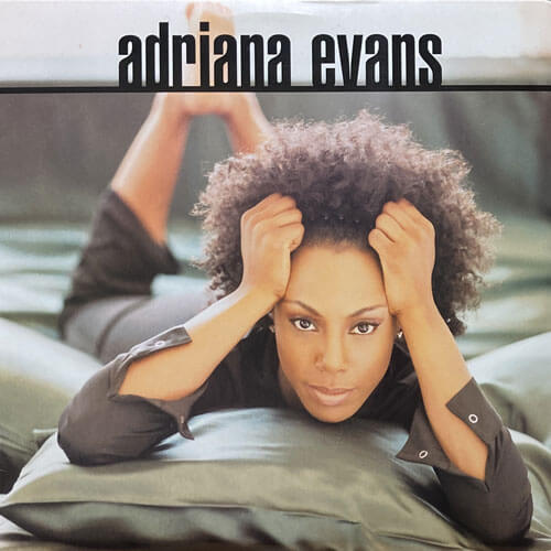 ADRIANA EVANS / ADRIANA EVANS