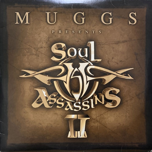 MUGGS / SOUL ASSASSINS II