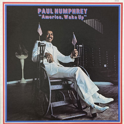 PAUL HUMPHREY / AMERICA, WAKE UP
