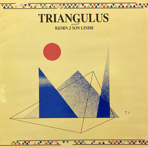 TRIANGULUS AND BJORN J-SON LINDH / S/T