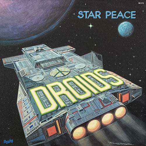 DROIDS / STAR PEACE