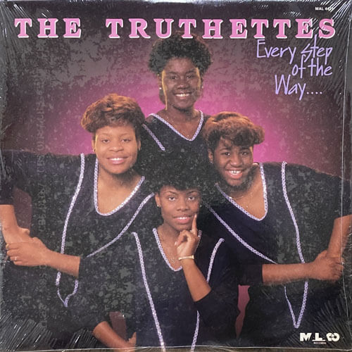 TRUTHETTES / EVERY STEP OF THE WAY