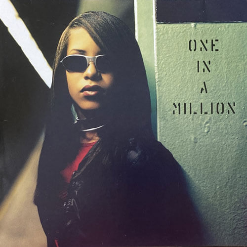 AALIYAH / ONE IN A MILLION